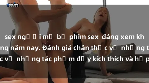 sex người mỹ bộ phim sex  đáng xem không thể bỏ lỡ trong năm nay. Đánh giá chân thực về những tác phẩm đầy kích thích và hấp dẫn này.