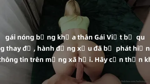 gái nóng bỏng khỏa thân Gái Việt bị quay lén trong phòng thay đồ, hành động xấu đã bị phát hiện và lộ thông tin trên mạng xã hội. Hãy cẩn thận khi thay đồ ở nơi công cộng!